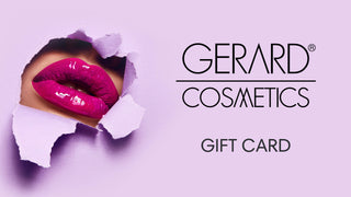 Gerard Cosmetics Gift Card
